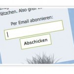 Jetzt per Email abonnieren möglich
